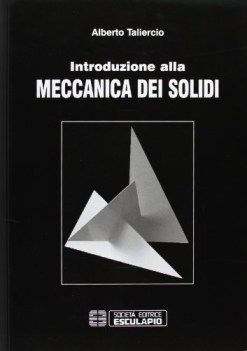 introduzione alla meccanica dei solidi