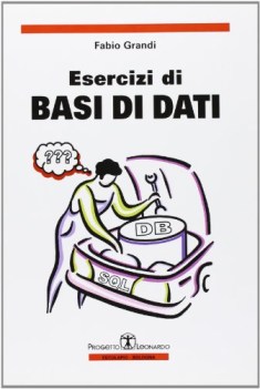 esercizi di basi di dati 2ed.