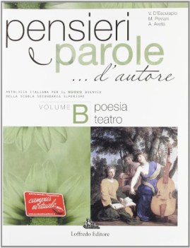 pensieri e parole d\'autore, poesia italiano, antologia bn