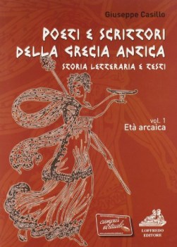 poeti e scrittori della grecia antica 1 greco, letteratura