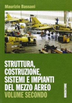 struttura costruzione impianti aereo 2 materie tecn. iti, n, ipi