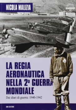 regia aeronautica n/seconda guerra mond. letture e critica storica