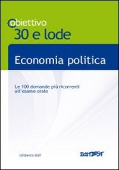 economia politica (obbiettivo 30 e lode)