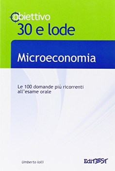 microeconomia (obbiettivo 30 e lode)