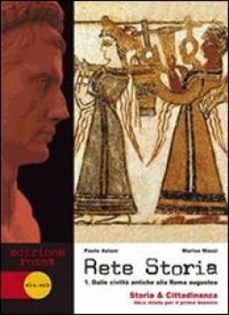 rete storia 1, edizione rossa storia biennio lic e 1 mg