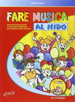 fare musica al nido +cd guide didattiche