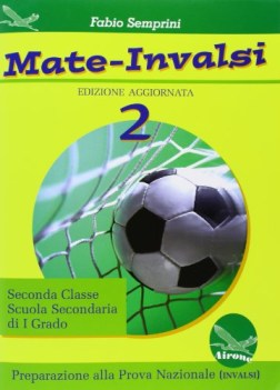 mate invalsi 2 matematica sc.media