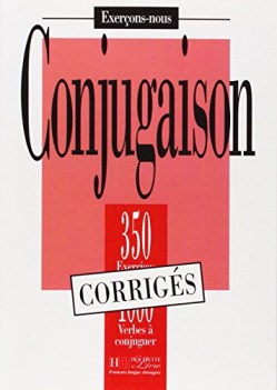 les 350 exercices de conjugaison corriges