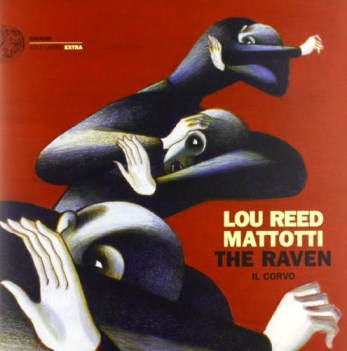 the raven il corvo (lou reed-mattotti)