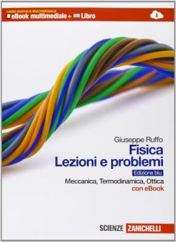 Fisica Lezioni e Problemi BLU unico +dvd