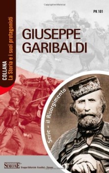 giuseppe garibaldi letture e critica storica