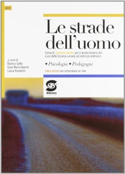 strade dell\'uomo x bn psicol.,pedag.,didattica