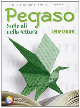 Pegaso. Letteratura 2