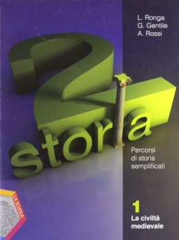 storia due, percorsi di storia 1 riassunti