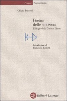 poetica delle emozioni. i Bijago della Guinea Bissau