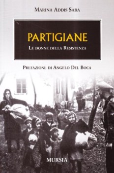 partigiane le donne della resistenza