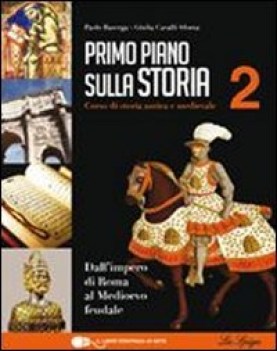 primo piano sulla storia 2 storia biennio lic e 1 mg