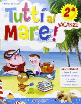 tutti al mare 2 + narrativa