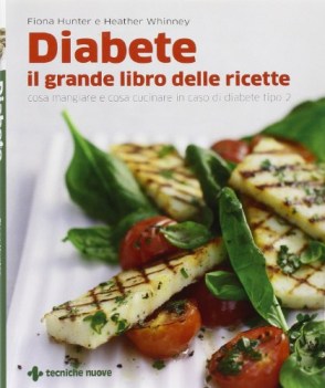 diabete il grande libro delle ricette