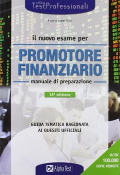 nuovo esame per promotore finanziario manuale di preparazione 16ed