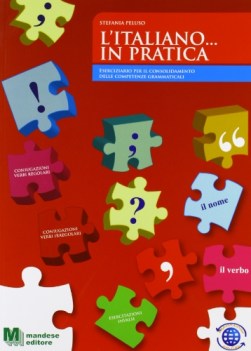 italiano in pratica italiano, grammatica