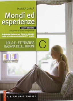 mondi ed esperienze a+c +web italiano, antologia bn