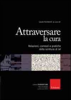 attraversare la cura