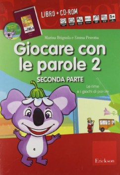 giocare con le parole 2/2 +cdrom rime e i giochi di parole