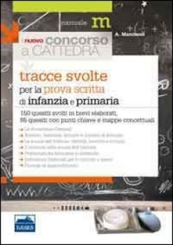 tracce svolte per la prova scritta infanzia e primaria