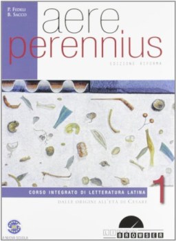 aere perennius 1 latino, letteratura