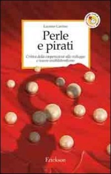 perle e pirati - critica della cooperazione allo sviluppo e nuovo multilaterismo