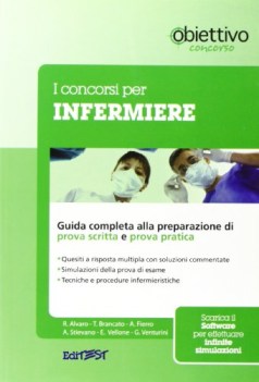 Concorsi per infermiere Guida completa alla preparazione della prova scritta e d