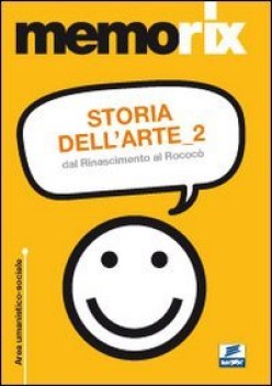 storia dell\'arte 2 dal rinascimento al rococ