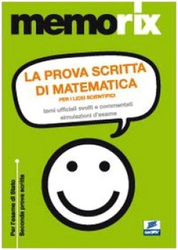 prova scritta di matematica per i licei scientifici