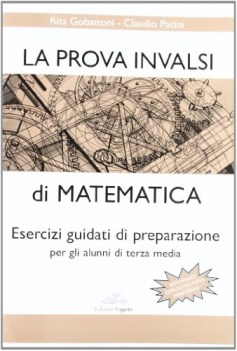 prova invalsi di matematica. esercizi guidati x terza media