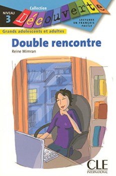 double rencontre