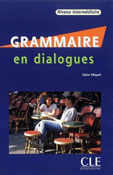 grammaire en dialogues intermed. + cd