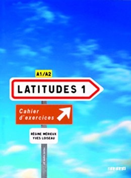 latitudes 1 ed.intl cahier + cd