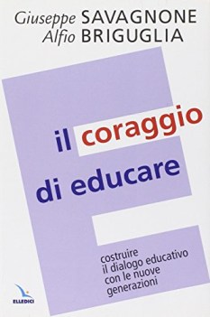 coraggio di educare