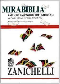 mirabiblia catalogo ragionato di libri introvabil