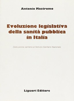 evoluzione legislativa sanita pubbl.