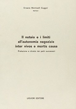 notaio e limiti autonomia negoziale