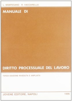 manuale di diritto processuale d/ lavoro