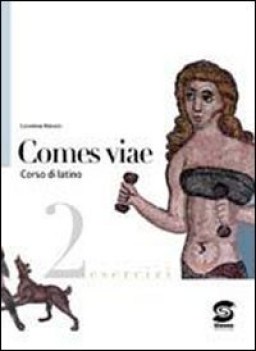 comes viae, esercizi 2 (105)