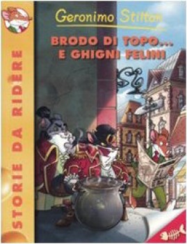 brodo di topo... e ghigni felini