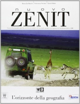 zenit, orizzonte della geografia +dvd geografia ginn.e lic.sc.