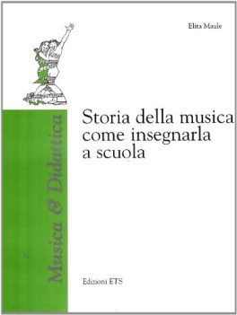 storia della musica, come insegnarla