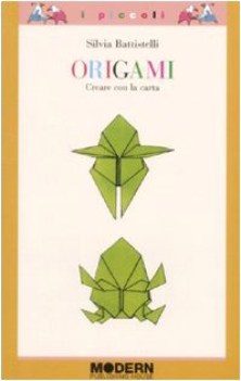 origami. creare con la carta