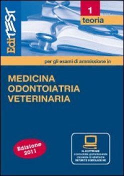 editest 1 MEDICINA ODONTOIATRIA VETERINARIA teoria