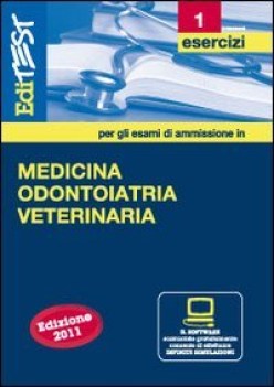 editest 1 MEDICINA ODONTOIATRIA VETERINARIA esercizi